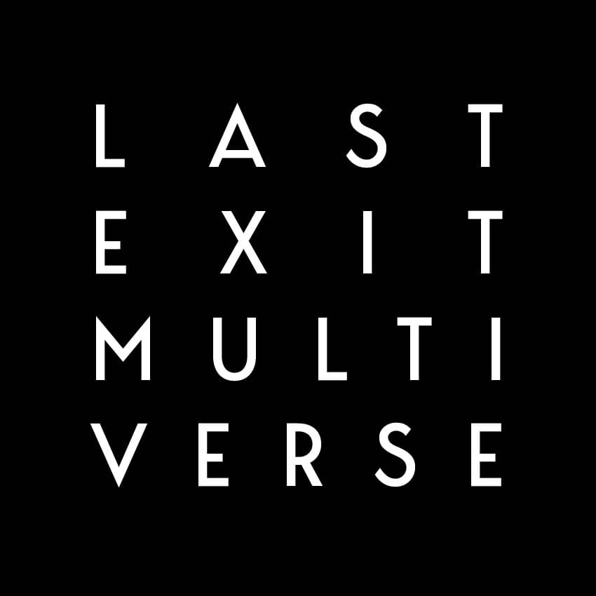 STEPHAN KRAUSE-BANTZER | LAST EXIT MULTIVERSE VOL. 1